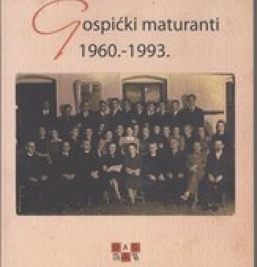 Gospićki maturanti: 1960. - 1993.